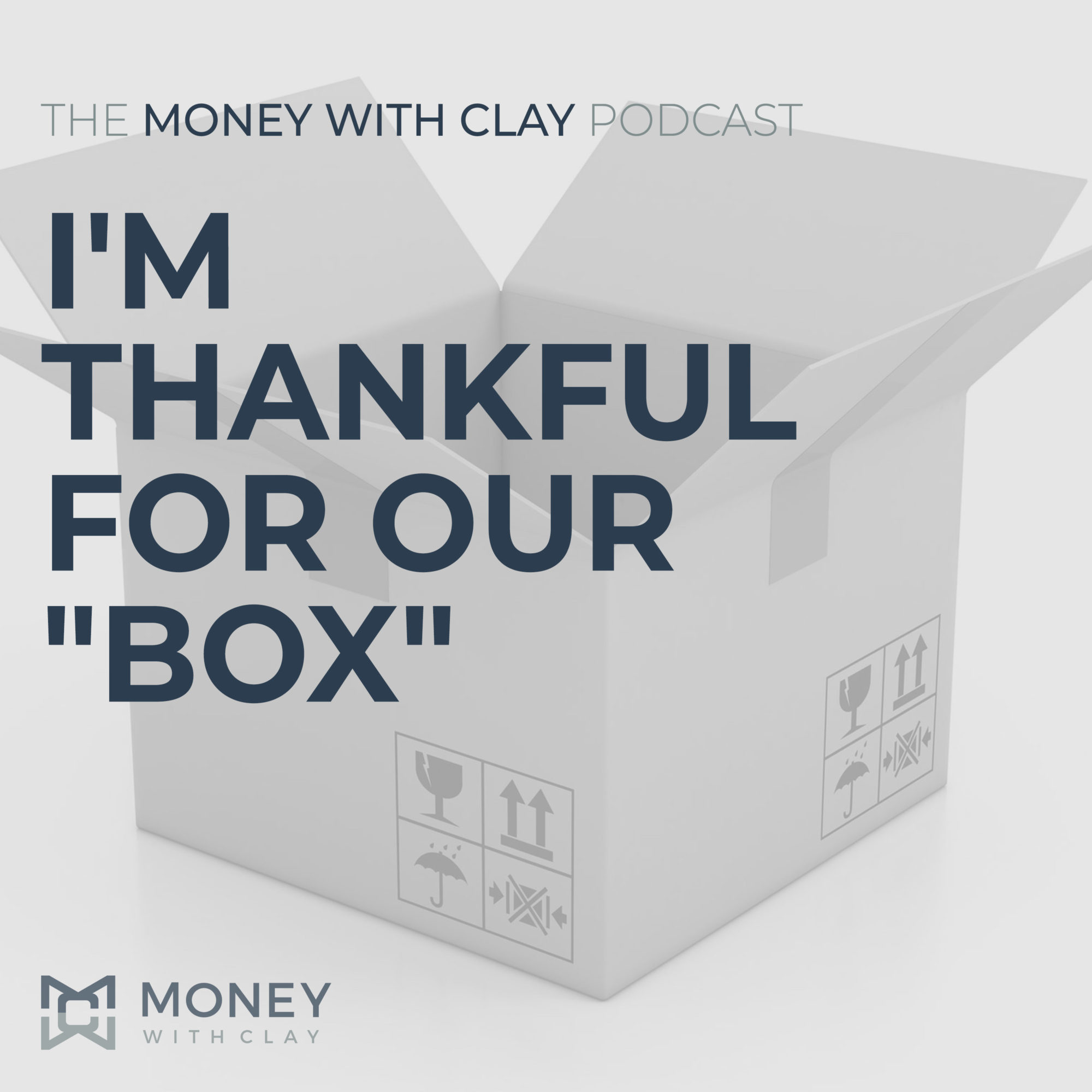 I'm Thankful for Our "Box"