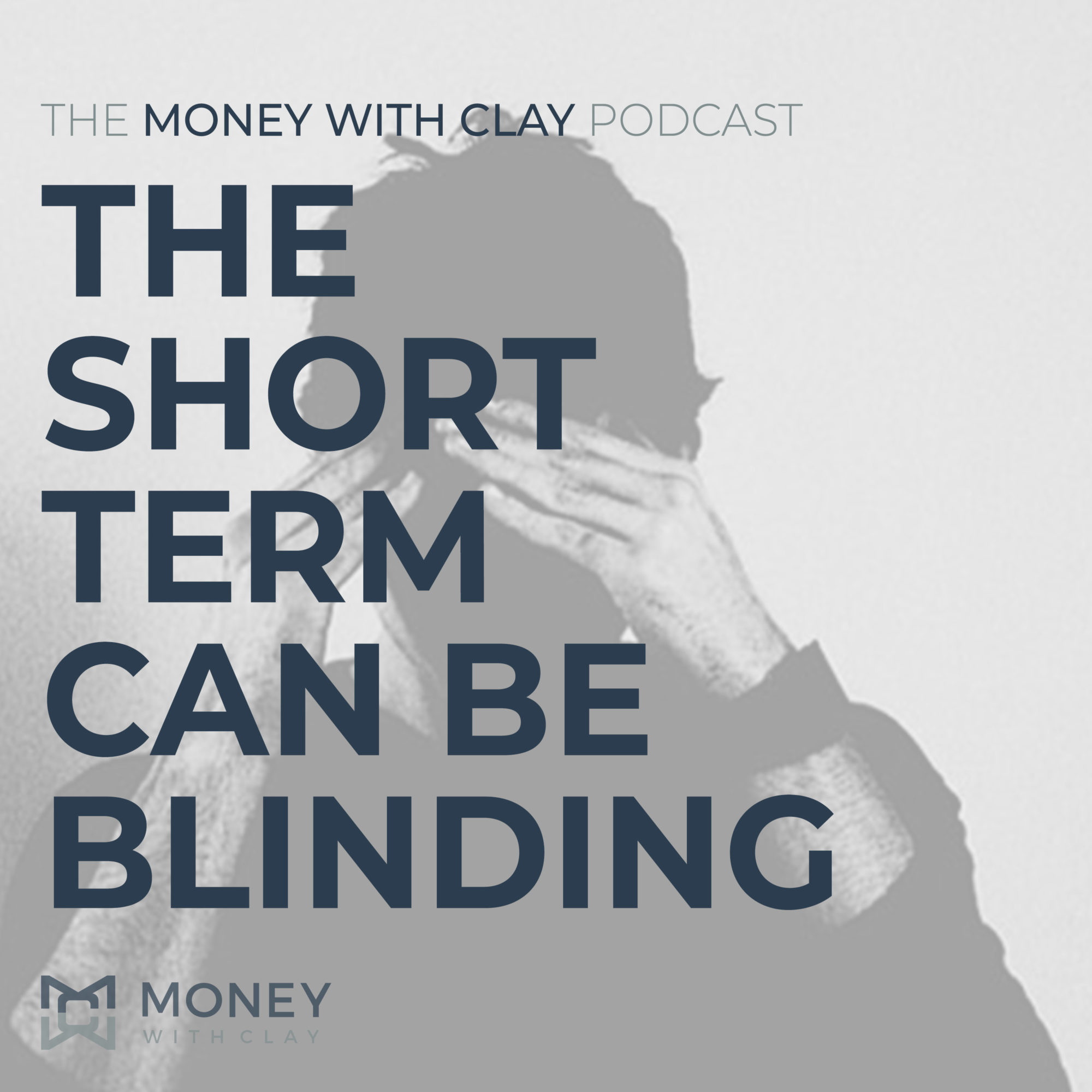 #041 - The Short Term Can Be Blinding!