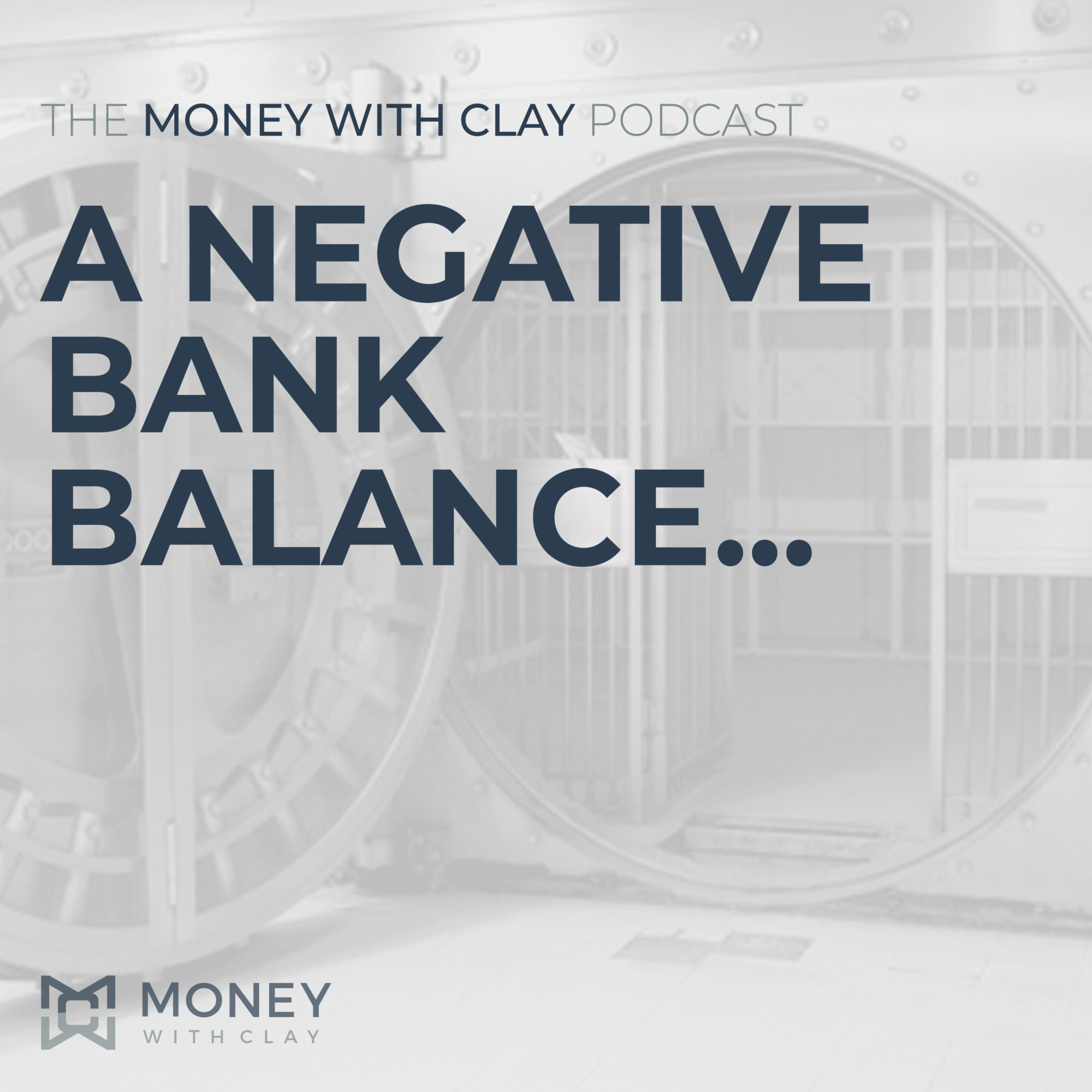 A Negative Bank Balance... | #106