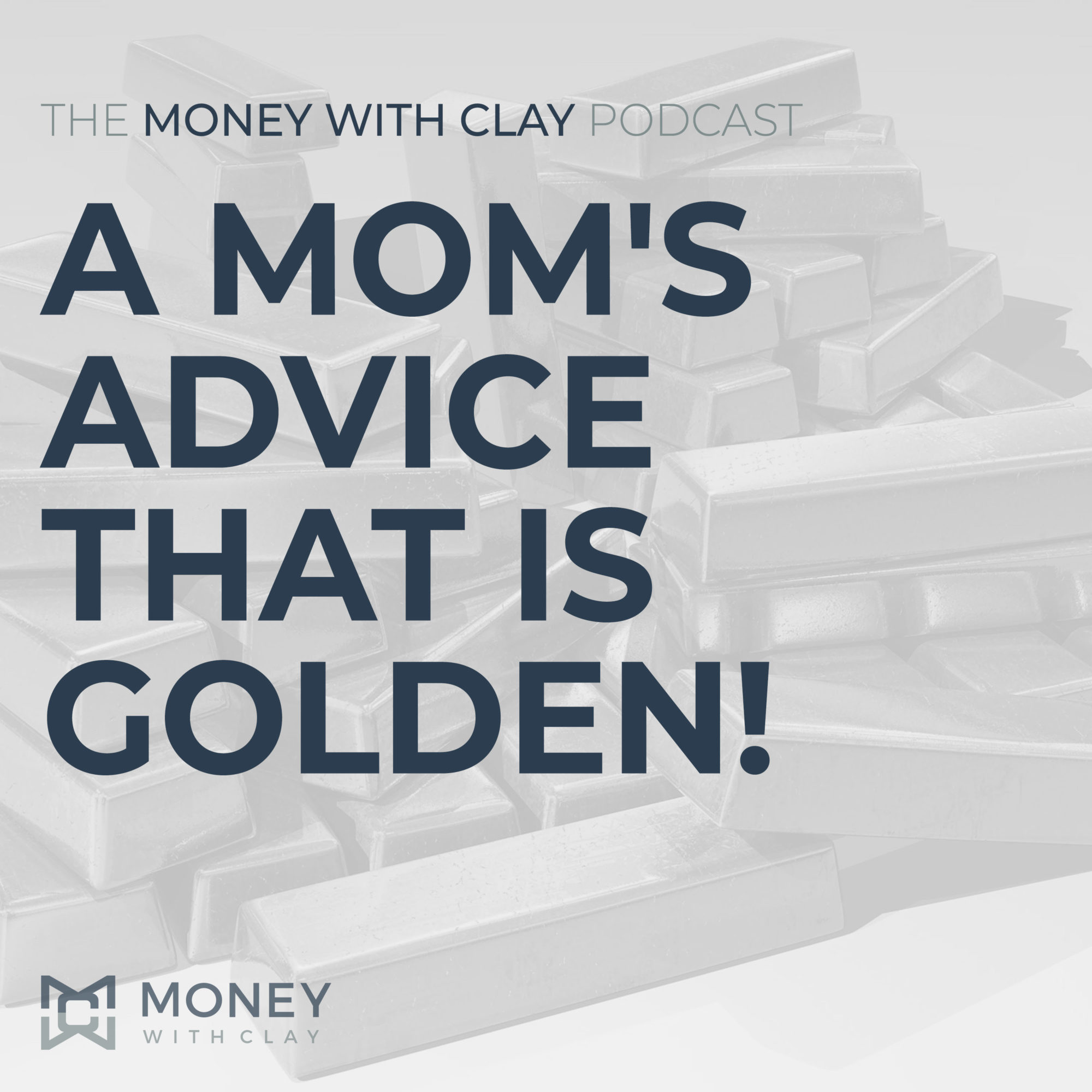 A Mom's Advice that is Golden! | #115