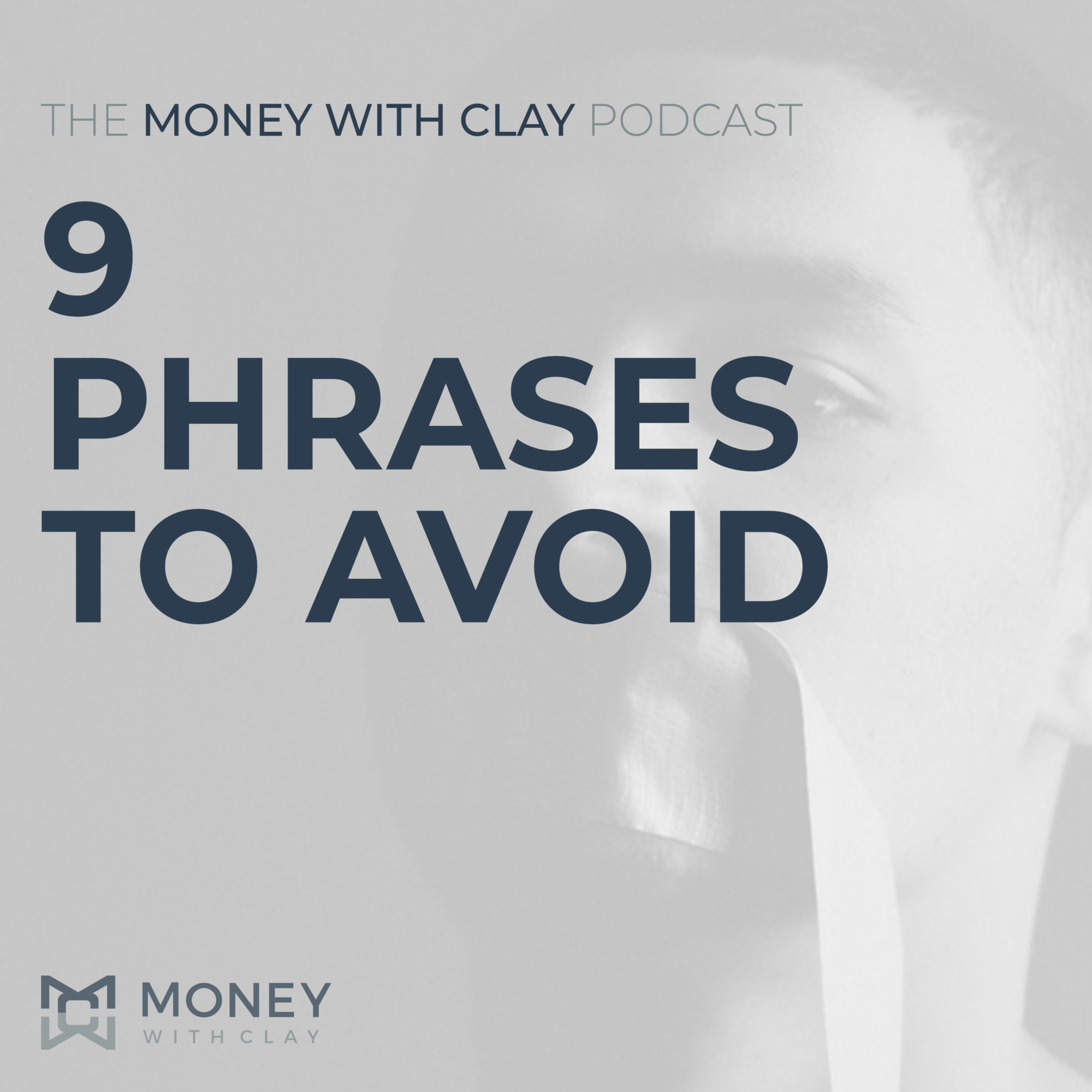 9 Phrases to Avoid... | #125
